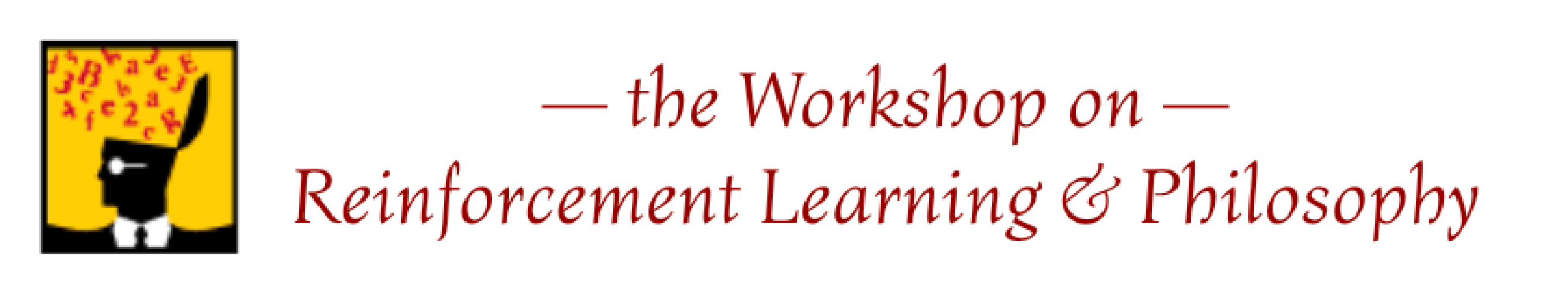 Reinforcement Learning and Philosophy Workshop